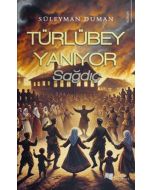 Türlübey Yanıyor