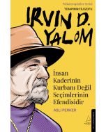 İnsan Kaderinin Kurbanı Değil Seçimlerinin Efendisidir