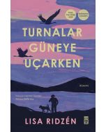 Turnalar Güneye Uçarken