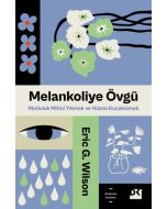 Melankoliye Övgü