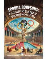 Sporda Rönesans - Olimpik Sanat Yarışmaları