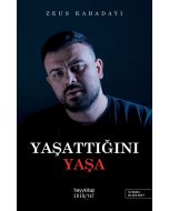 Yaşattığını Yaşa