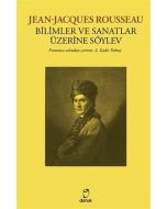 Bilimler Ve Sanatlar Üzerine Söylev