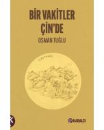 Bir Vakitler Çin'de