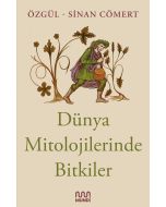 Dünya Mitolojilerinde Bitkiler