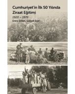 Cumhuriyet'in İlk 50 Yılında Ziraat Eğitimi 1920 - 1970