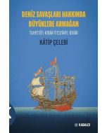 Deniz Savaşları Hakkında Büyüklere Armağan