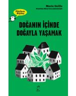Doğanın İçinde Doğayla Yaşamak