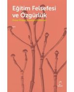 Eğitim Felsefesi ve Özgürlük