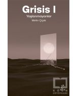 Grisis 1 - Yaşlanmayanlar