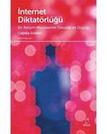 İnternet Diktatörlüğü