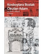 Kovboylara Bozlak Okutan Adam - Ha-kanın Hikayesi