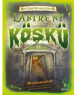 Matematik Macerası - Labirent Köşkü