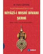 Niyazi-i Mısri Divanı Şerhi