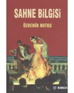 Sahne Bilgisi