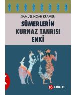 Sümerlerin Kurnaz Tanrısı Enki