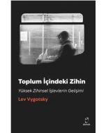 Toplum İçindeki Zihin