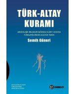 Türk - Altay Kuramı (Ciltli)