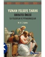 Yunan Felsefe Tarihi 1 - Sokrates Öncesi İlk Filozoflar ve Pythagorasçılar