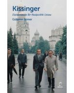Kissinger Diplomaside Bir Realpolitik Ustası