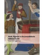 Renk Pigment ve Boyarmaddelerin Kültürel Tarihi