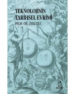 Teknolojinin Tarihsel Evrimi