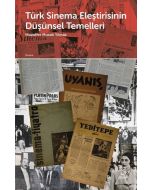 Türk Sinema Eleştirisinin Düşünsel Temelleri