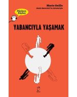 Yabancıyla Yaşamak - Düşünen Baykuş