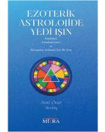 Ezoterik Astrolojide Yedi Işın