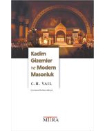  Kadim Gizemler ve Modern Masonluk