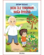 Dede ile Torunun Doğa Öyküsü