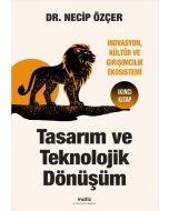 Tasarım ve Teknolojik Dönüşüm