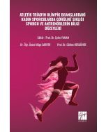 Atletik Triad'ın Olimpik Branşlardaki Kadın Sporcularda Görülme Sıklığı Sporcu Ve Antrenörlerin Bilgi Düzeyleri