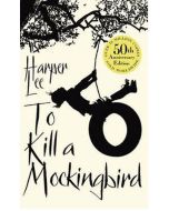 To Kill a Mockingbird (50th Anniversary edition)