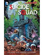 Suicide Squad Volume 3: Death is for Suckers