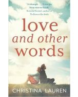 Love and Other Words