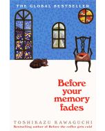 Before Your Memory Fades