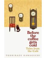Tales from the Cafe - Before the Coffee Gets Cold