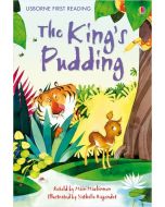 First Reading Level 3 : The King's Pudding