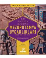 Bir Solukta Sıfırdan Mezopotamya Uygarlıkları