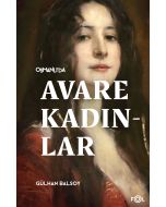 Osmanlı’da Avare Kadınlar