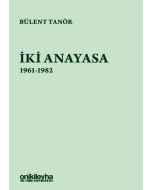 İki Anayasa 1961-1982