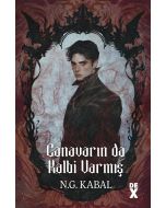 Canavarın da Kalbi Varmış (Ciltli)