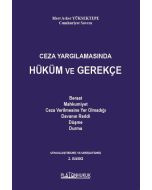 Ceza Yargılamasında Hüküm ve Gerekçe