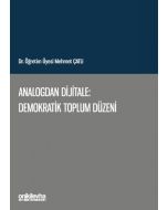 Analogdan Dijitale: Demokratik Toplum Düzeni