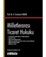 Milletlerarası Ticaret Hukuku (Ciltli)
