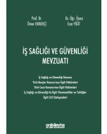 İş Sağlığı ve Güvenliği Mevzuatı (Ciltli)