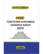 6502 Sayılı Tüketicinin Korunması Hakkında Kanun Şerhi