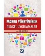 Marka Yönetiminde Güncel Uygulamalar