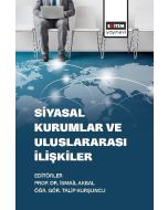Siyasal Kurumlar Ve Uluslararası İlişkiler